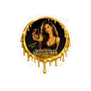 Pour-Your-Design-Into-Your-Brand-Get-Back-At-Your-Ex-Outdoor-Sticker – Get your brand online | ThePour.Shop