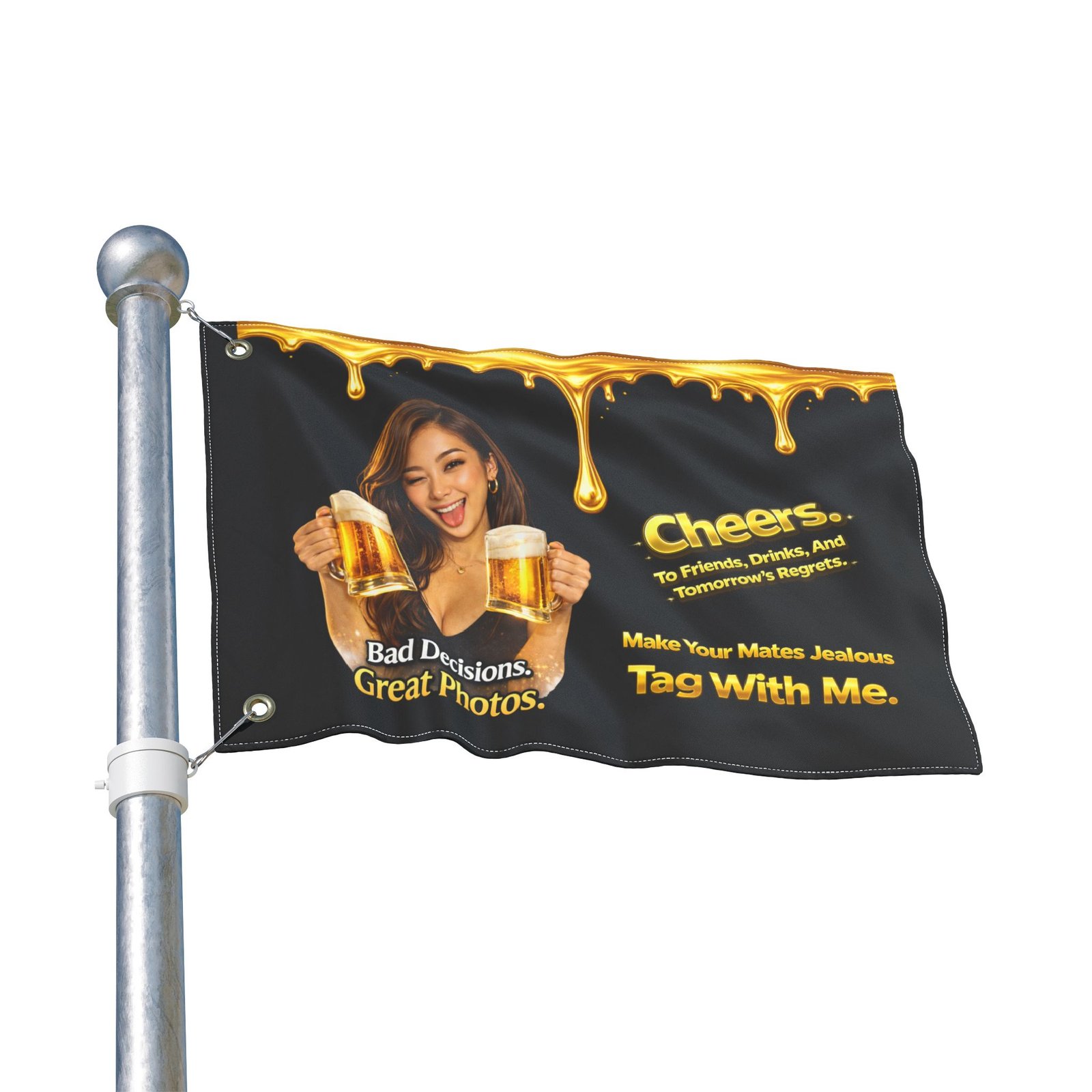 Pour-Your-Design-Into-Your-Brand-Cheers-Bad-Decisions-Great-Photos-Nightlife-Flag – Get your brand online | ThePour.Shop - Image 7