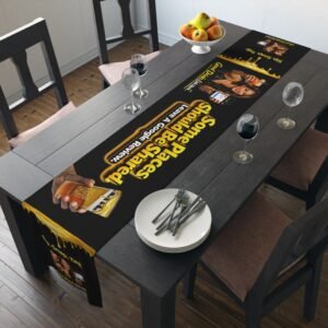 Pour-Your-Design-Into-Your-Brand-Some-Places-Should-Be-Shared-Table-Runner – Get your brand online | ThePour.Shop